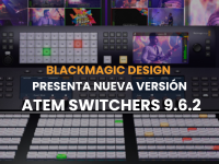 Blackmagic Design presenta nueva versión ATEM Switchers 9.6.2